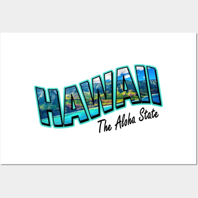 Hawaii The Aloha State Wall Art by CMORRISON12345